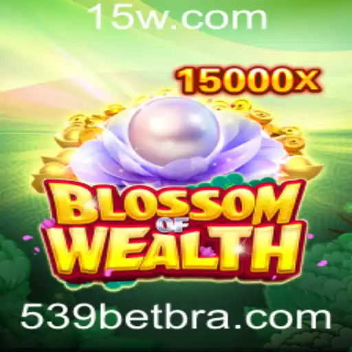 Explorando o Universo de BlossomofWealth e a Chave do 539 Bet